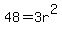 48=3r%5E2