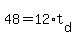 48+=+12%2At%5Bd%5D