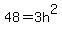 48+=+3h%5E2