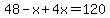 48-x%2B4x=120