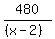 480%2F%28%28x-2%29%29
