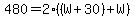 480+=+2%28%28W%2B30%29%2BW%29