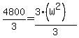 4800%2F3=%283%28W%5E2%29%29%2F3