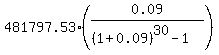 481797.53+%2A%280.09%2F%28%281%2B0.09%29%5E30-1%29%29