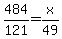 484%2F121+=+x%2F49