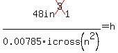 48in%5Ecross%283%291%2F0.00785icross%28n%5E2%29=h