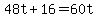 48t+%2B+16+=+60t