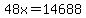 48x=14688
