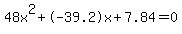 48x%5E2%2B-39.2x%2B7.84+=+0