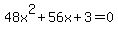 48x%5E2%2B56x%2B3=0