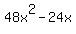 48x%5E2-24x