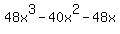 48x%5E3-40x%5E2-48x