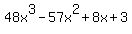 48x%5E3-57x%5E2%2B8x%2B3