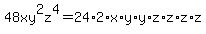 48xy%5E2z%5E4=24%2A2%2Ax%2Ay%2Ay%2Az%2Az%2Az%2Az