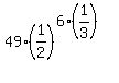 49%281%2F2%29%5E%286%2A%281%2F3%29%29