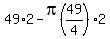 49%2A2-pi%2849%2F4%29%2A2