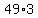 49%2A3