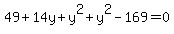 49%2B14y%2By%5E2%2By%5E2-169=0