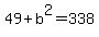 49%2Bb%5E2=338