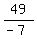 \"49%2F%28-7%29\"