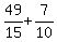 49%2F15+%2B+7%2F10