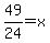 49%2F24+=+x%29