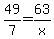 49%2F7+=+63%2Fx