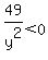 49%2Fy%5E2%3C0