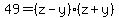 49=%28z-y%29%28z%2By%29