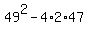 49%5E2+-+4%2A2%2A47