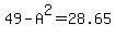 49+-+A%5E2+=+28.65
