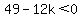 49-12k%3C0