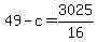 49-c=3025%2F16