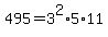 495=3%5E2%2A5%2A11