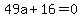 49a%2B16=0