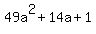 49a%5E2%2B14a%2B1
