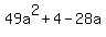 49a%5E2%2B4-28a