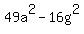 49a%5E2-16g%5E2