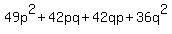 49p%5E2%2B42pq%2B42qp%2B36q%5E2