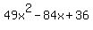 49x%5E2-84x%2B36