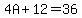 4A%2B12=36