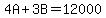 4A%2B3B=12000