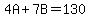 4A%2B7B=130