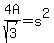 4A%2Fsqrt%283%29+=+s%5E2