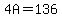 4A=136