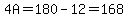 4A=180-12=168