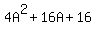4A%5E2+%2B+16A+%2B+16