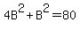 4B%5E2+%2B+B%5E2+=+80