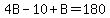 4B-10%2BB=180