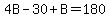 4B-30%2BB=180